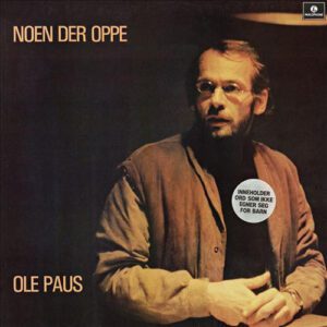 Platecover Ole Paus Noen Der Oppe Vinyl, Lp