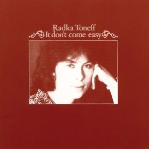 platecover Radka Toneff, It Dont Come Easy, Vinyl