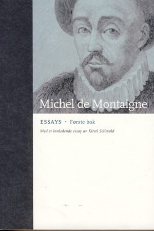 bokforside Michael De Montaigne Essays Tredje Bok
