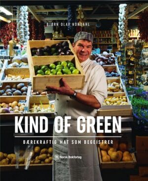 bokforside Kind Of Green, Bærekraftig Mat Som Begreistrer