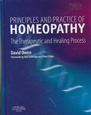 bokforside Principles And Practice Of Homeopathy David Owen
