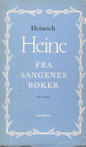 bokforside Fra Sangenes Bøker Heinrich Heine