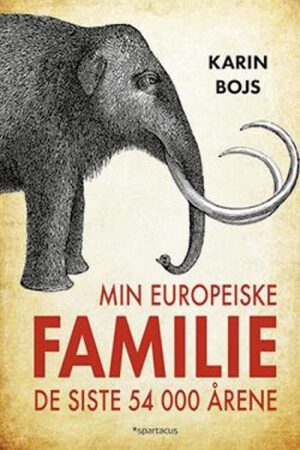 bokforside Min Europesike Familie De Siste 54000 årene