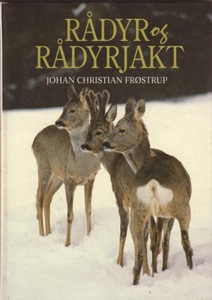 bokforside Rådyr Og Rådyrjakt, Johan Christian Frøstrup