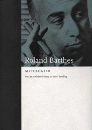 bokforside Roland Barthes Mytologier ,kulturiblioteket