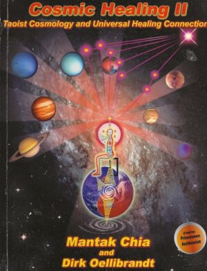 bpkforside Cosmic Healing 11 Taoist Cosmology And Universal Healing, Mantak Chia
