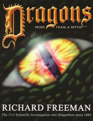bokforside Dragons More Than A Myth, Richard Freeman