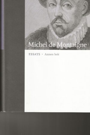 bokforside Essays Annen Bok Michek De Montaigne