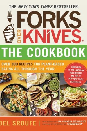 bokforside Forks Over Knifes The Cookbook