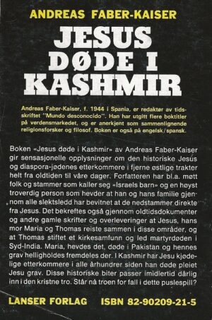 bokomtale Andreas Faber Kaiser, Jesus Dæde I Kashmir