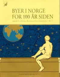 bokforside Byer I Norge For 100 år Siden