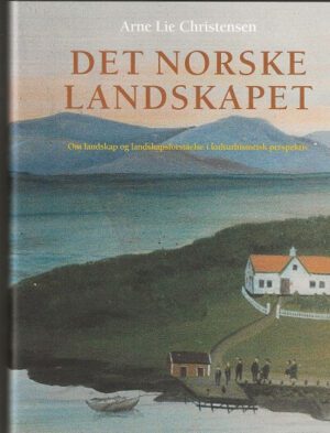 bokforside Det Norske Landskapet, Arne Lie Christensen
