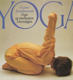 bokforside Yoga Og Meditsjon I Hverdagen, Swami Janakananda