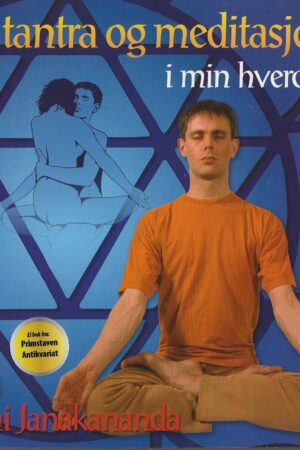 bokforside Yoga, Tantra Og Meditasjon I Min Hverdag