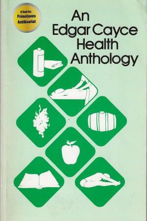 bokforside An Edgar Cayce Health Anthology