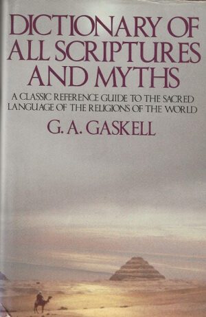 bokforside Dictionary Of Schriptures And Myths, G. A. Gaskell