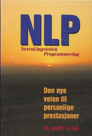 bokforside NLP Nevrolingistisk Programmering, Harry Alder