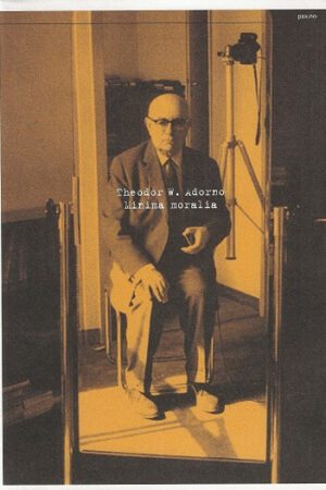 bpkforsideMinima Moralia Theodor W. Adorno