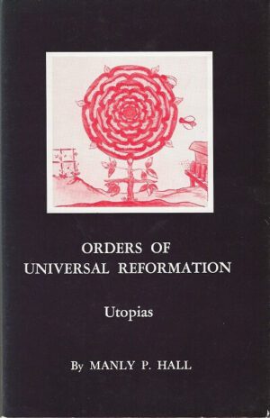 bokforside Orders Of Universal Reformation, Manley P Hall