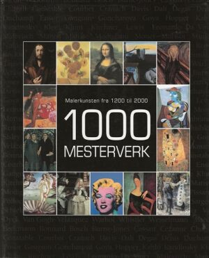 bokforside 1000 Mesterverk, Malerkunsten Fra 1200 2000