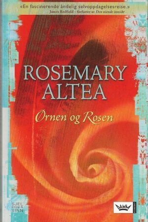 ørenen Og Rosen, Rosemary Altea