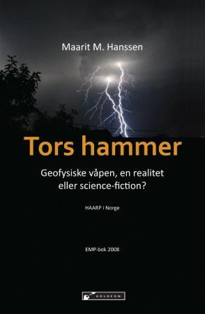 bokforside Tors Hammer, Geofysiske Våpen, En Realitet Eller Science Fiction