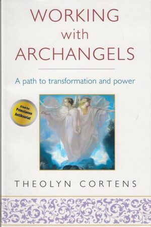 bokforside Working With Archangels, Theolyn Cortens