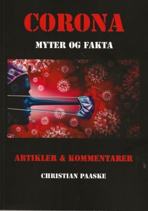 bokforside Christian Paaske, Corona Myter Og Fakta (1)