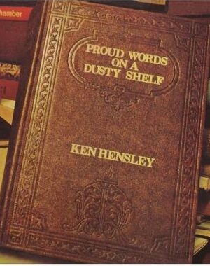 platecover Proud Words On A Dusty Shelf, Ken Hensley