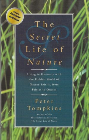 bokforside The Secret Life Nature, Peter Tompkinsof N