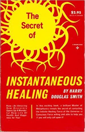bokforside The Secret Of Spontaneous Healing, Harry Douglas Smith