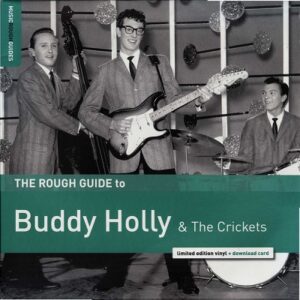 Platecover Buddy Holly And The Crickets The Rough Guide To Buddy