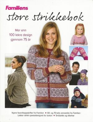 bokforside Familiens Store Strikkebok. 100 Lekre Design Gjennom 100 år
