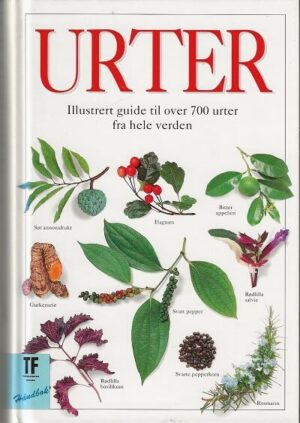 bokforside Urter, Guide Til Over 700 Urter Fra Hele Verden