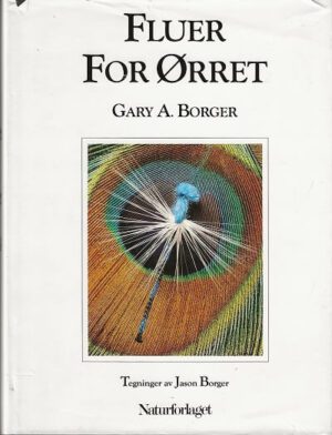 bokforside Fluer For Oerret, Gary A. Borger