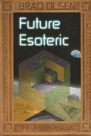 bokforside Future Esoteric, The Unseen Realms