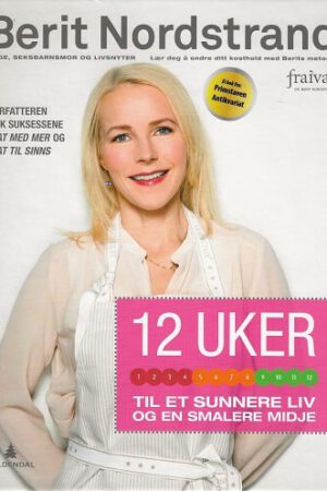 bokfoeside Berit Nordstrand 12 Uker Til Et Sunnere Liv