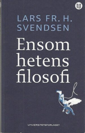 bokforside Ensomhetens Filosofi, Lars Fr. H. Svendsen