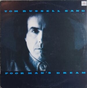 Platecover Tom Russel Band, Poor Mans Dream, Vinyl, Lp