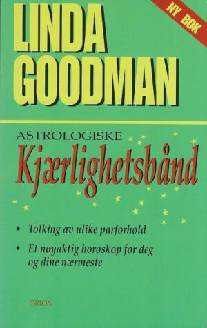bokforside Astrologiske Kjærlighetsbånd Linda Goodman
