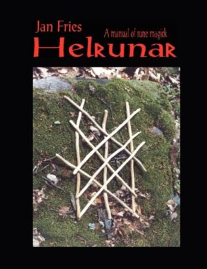 bokfoirside Helrunar , A Manual Of Rune Magick., Jan Fries