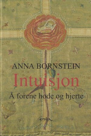 bokforside Intuisjon Aa Forene Hode Og Hjerte (1)