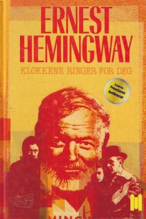 bokomslag Klokkene Ringer For Deg Ernest Hemingway