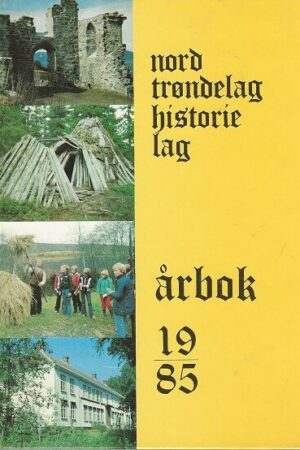 bokforside Nord Troendelag Historielag Aarbok 1985 (1)