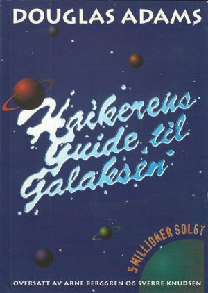 bokforside Haikerens Guide Til Galaksen, D. Adams