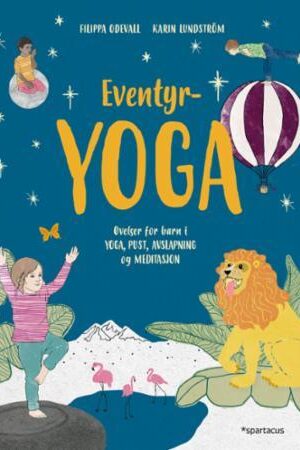 bokforside Eventyr Yoga. Oevelser For Barn
