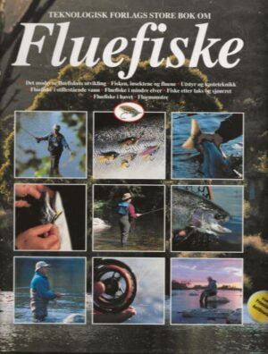 bokforside Teknologisk forlags store bok om fluefiske