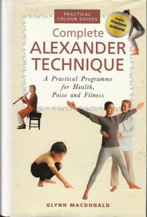 bokforside Complete Alexander Technique, Glynn Macdonald