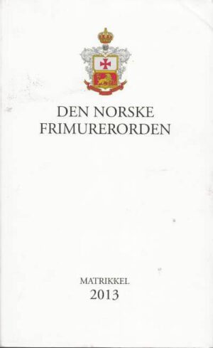 bokforside Den Norske Frimurerorden. Matrikkel 2013
