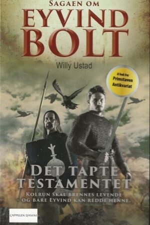 bokforside Det Tapte Testament, Sagaen Om Eyvind Bolt Bind 3